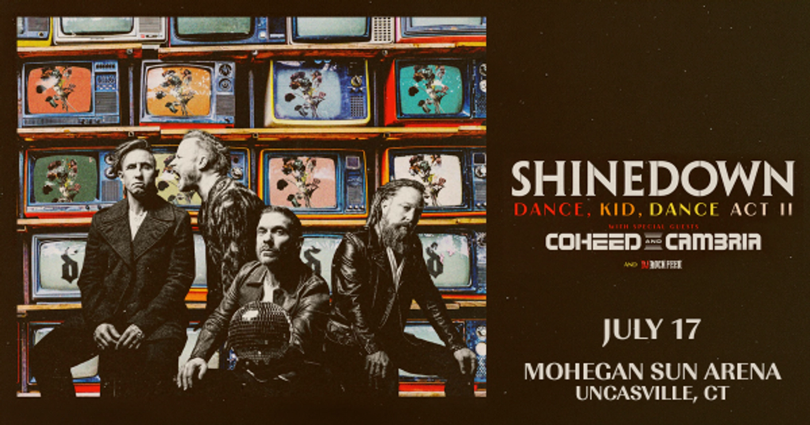 Shinedown – Dance, Kid, Dance Act II at Mohegan Sun Arena