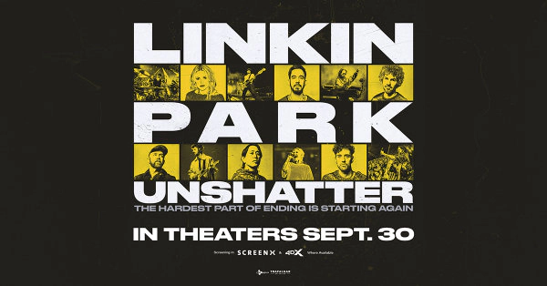 LINKIN PARK: UNSHATTER Movie Ticket Sweepstakes