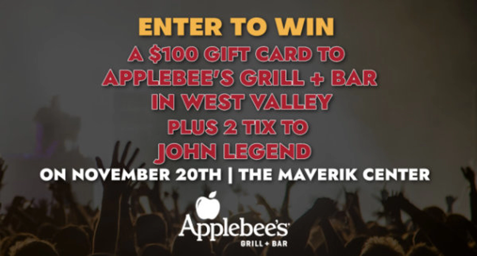 Win $100 Gift Card to Applebee's Grill + Bar plus 2 tix to John Legend!