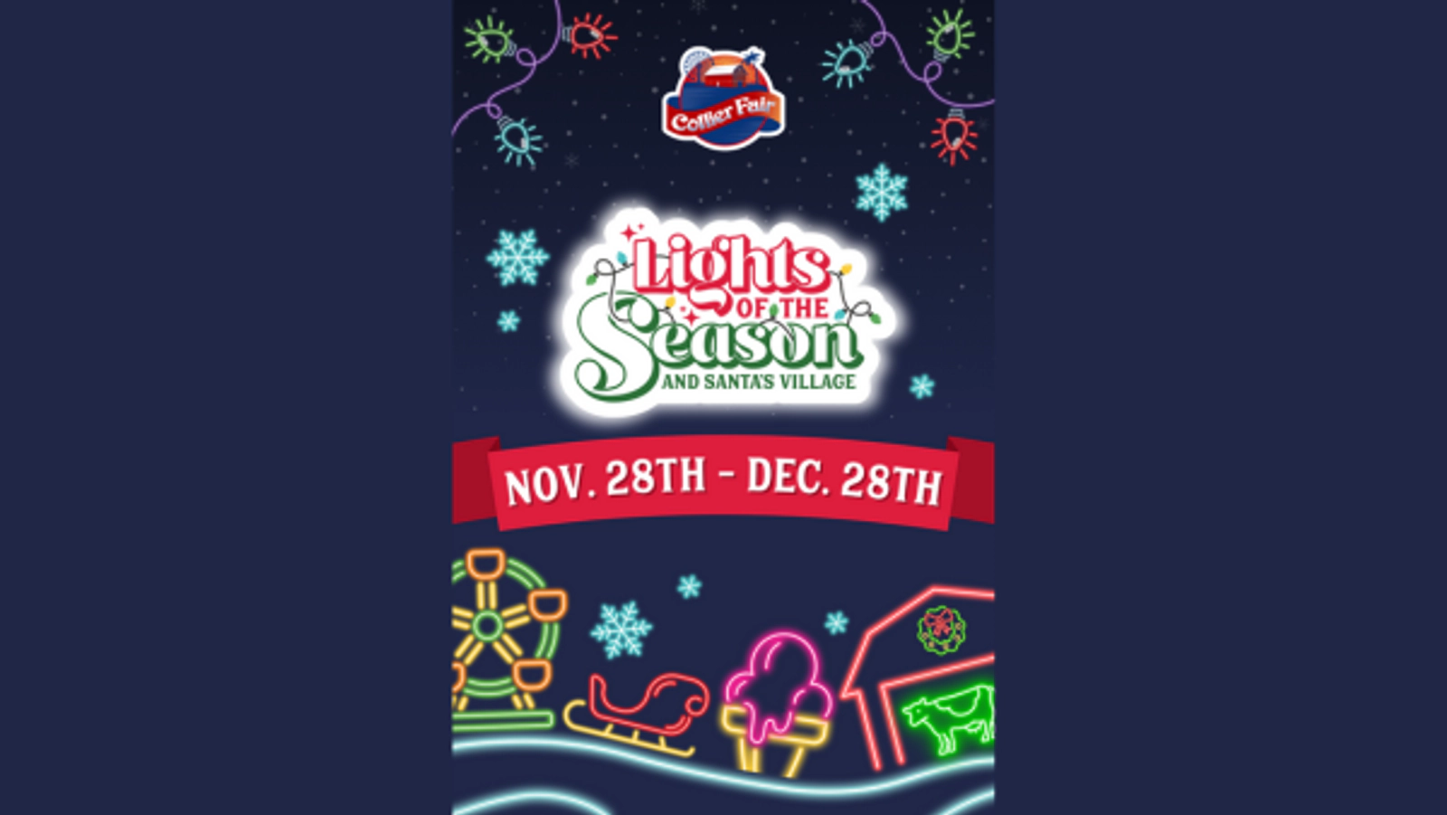 Win Tickets Lights of the Season and Santa's Village at Collier Fair