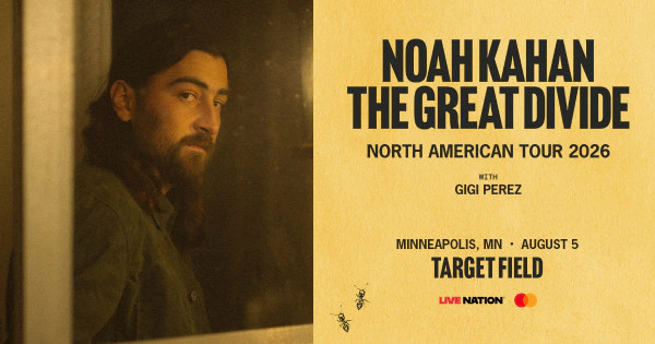 Win 2 tickets to see Noah Kahan at Target Field on Aug 5th