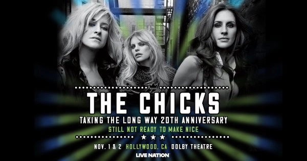 Enter To Win Tix To See The Chicks @ Dolby Theatre 11/1