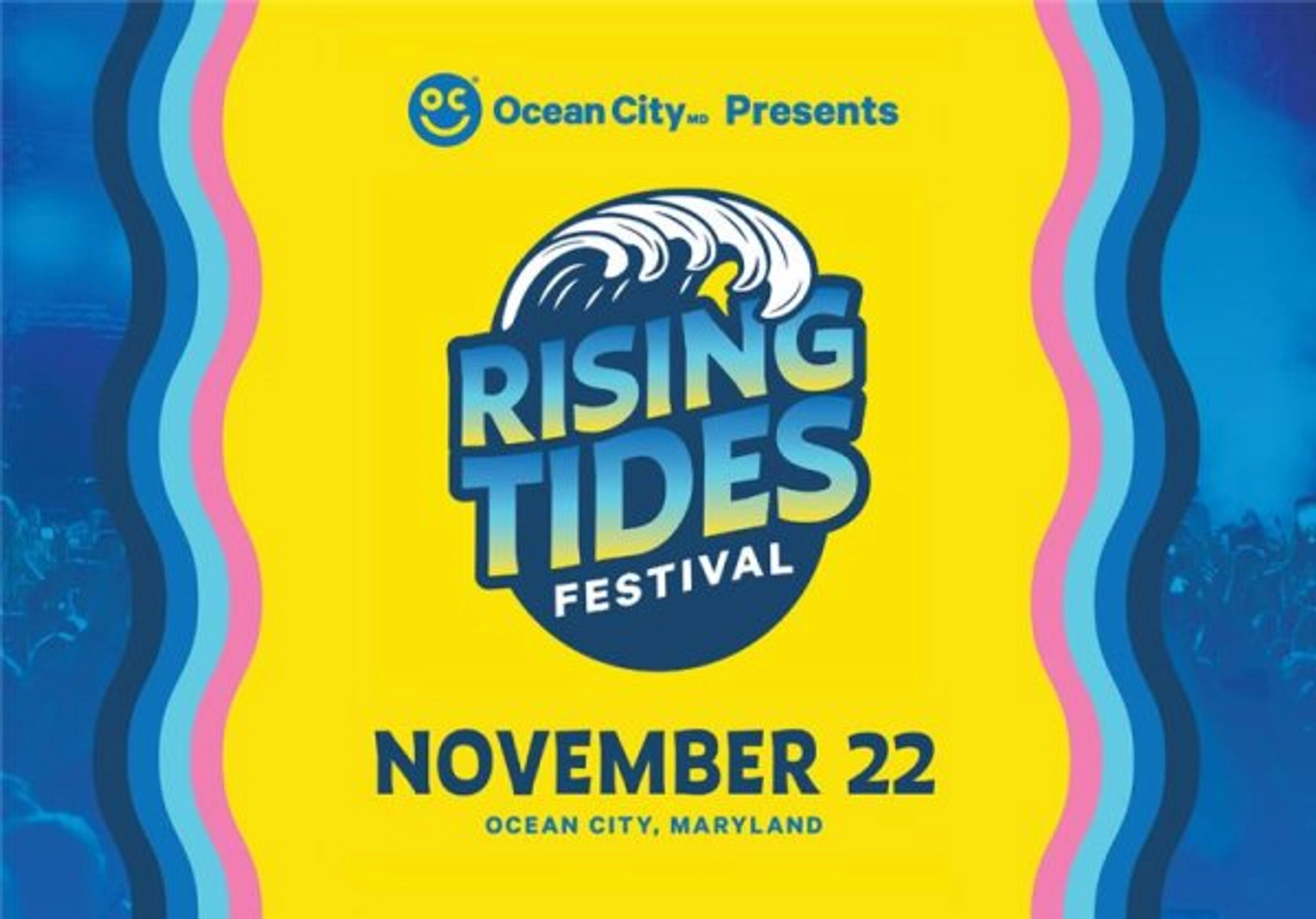 Win Tickets to the First-Ever Rising Tides Festival in Ocean City, Maryland!