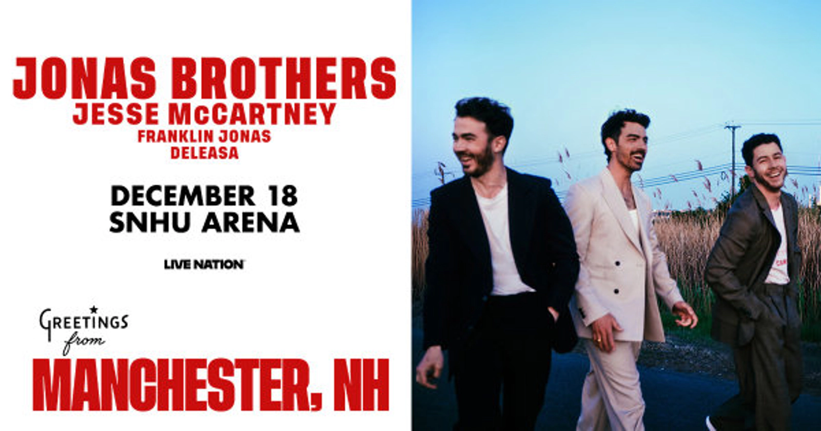 Jonas Brothers at SNHU Arena