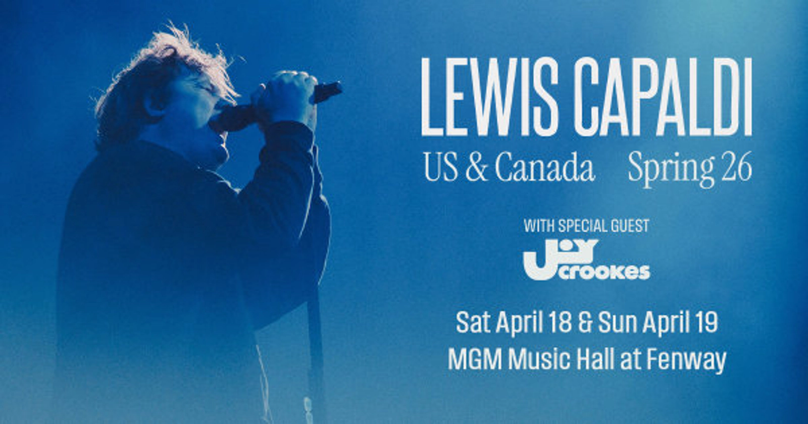 Lewis Capaldi at MGM Music Hall Fenway