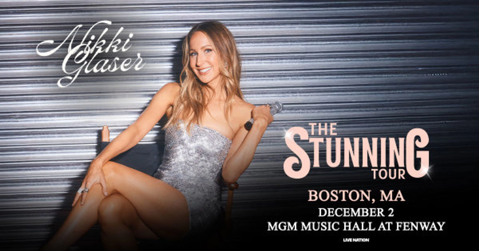 Nikki Glaser at MGM Music Hall Fenway