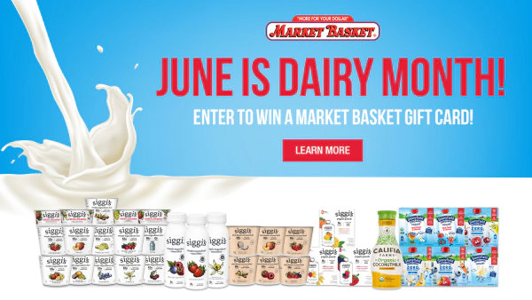 June is Dairy Month at Market Basket!