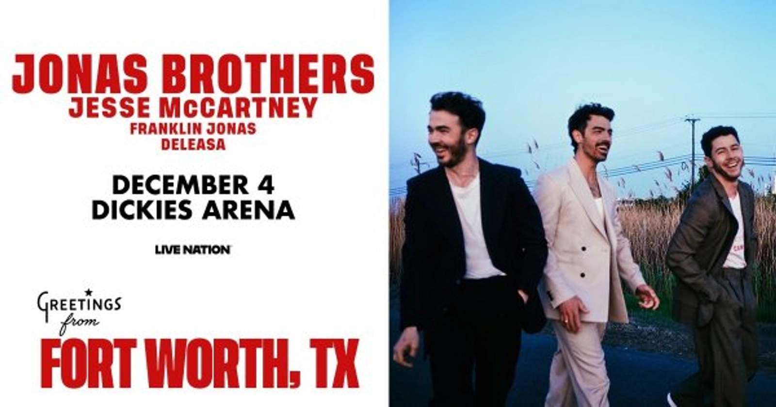 Enter to WIN tickets to Jonas Brothers: JONAS20: Greetings From Forth Worth TX Tour