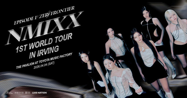ENTER TO WIN TICKETS TO NMIXX 1ST WORLD TOUR  IN IRVING