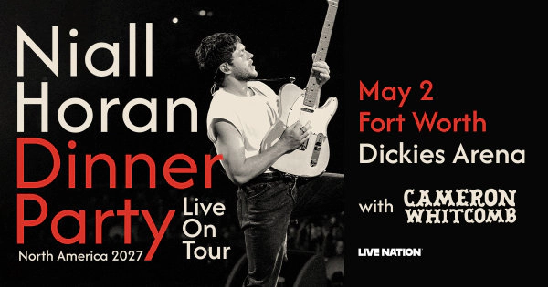 Enter to WIN tickets to Niall Horan: Dinner Party Live on Tour (TEXAS SHOW)