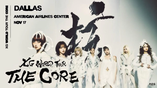 Enter to WIN tickets to XG World Tour The Core (TEXAS DATE)