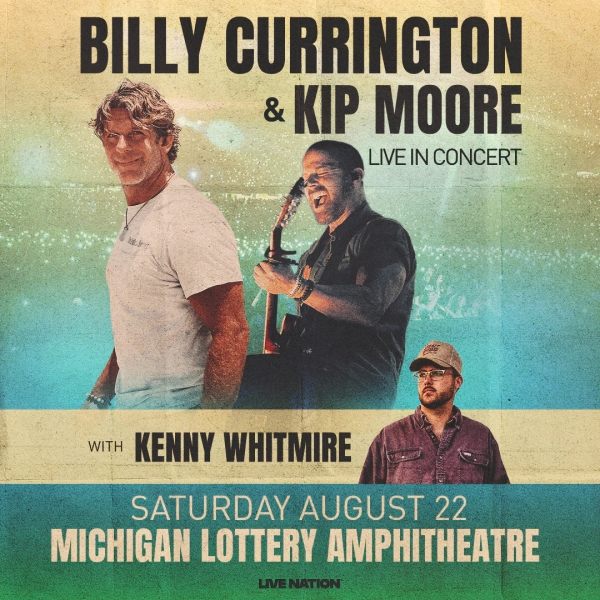 Win Tickets to Billy Currington & Kip Moore!