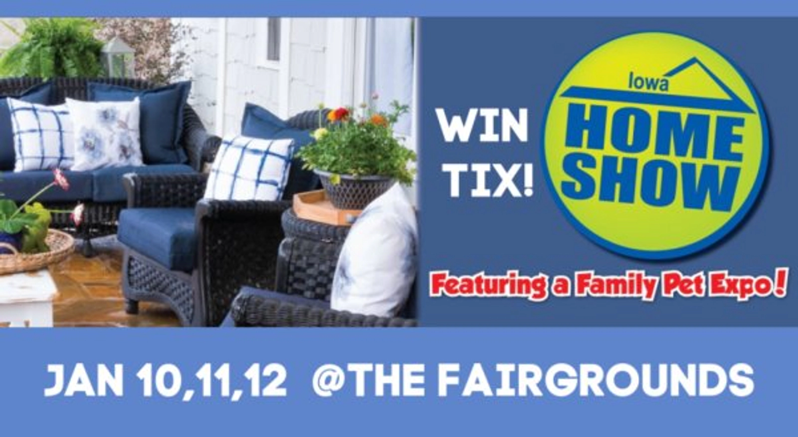 Win Iowa Home Show Tickets! - Thumbnail Image