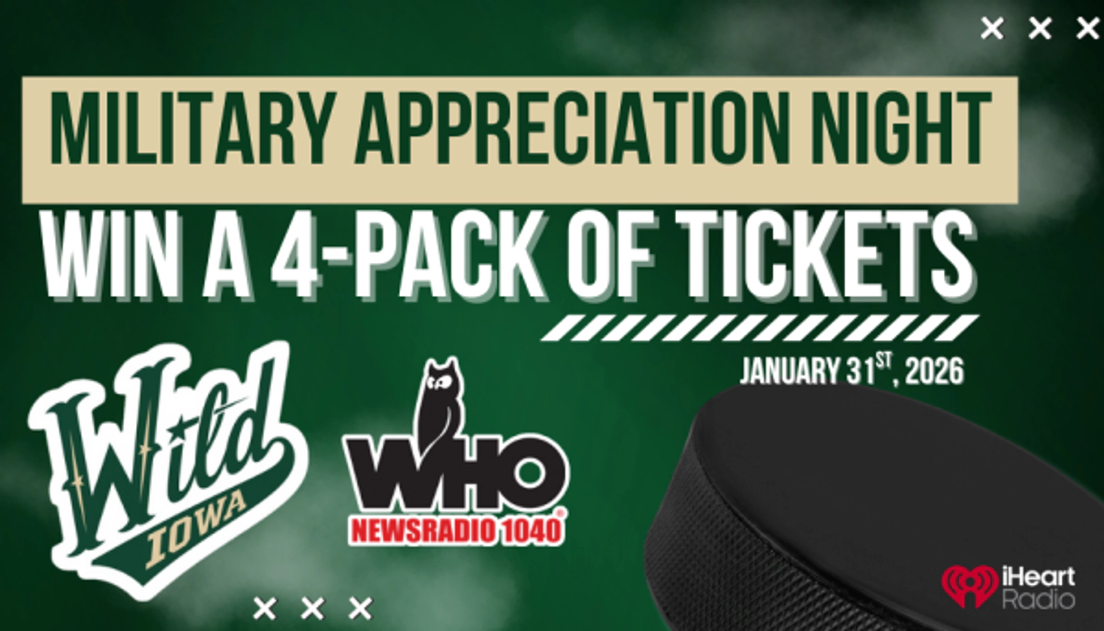 Win a 4-pack of Iowa Wild Hockey tickets on January 31st!