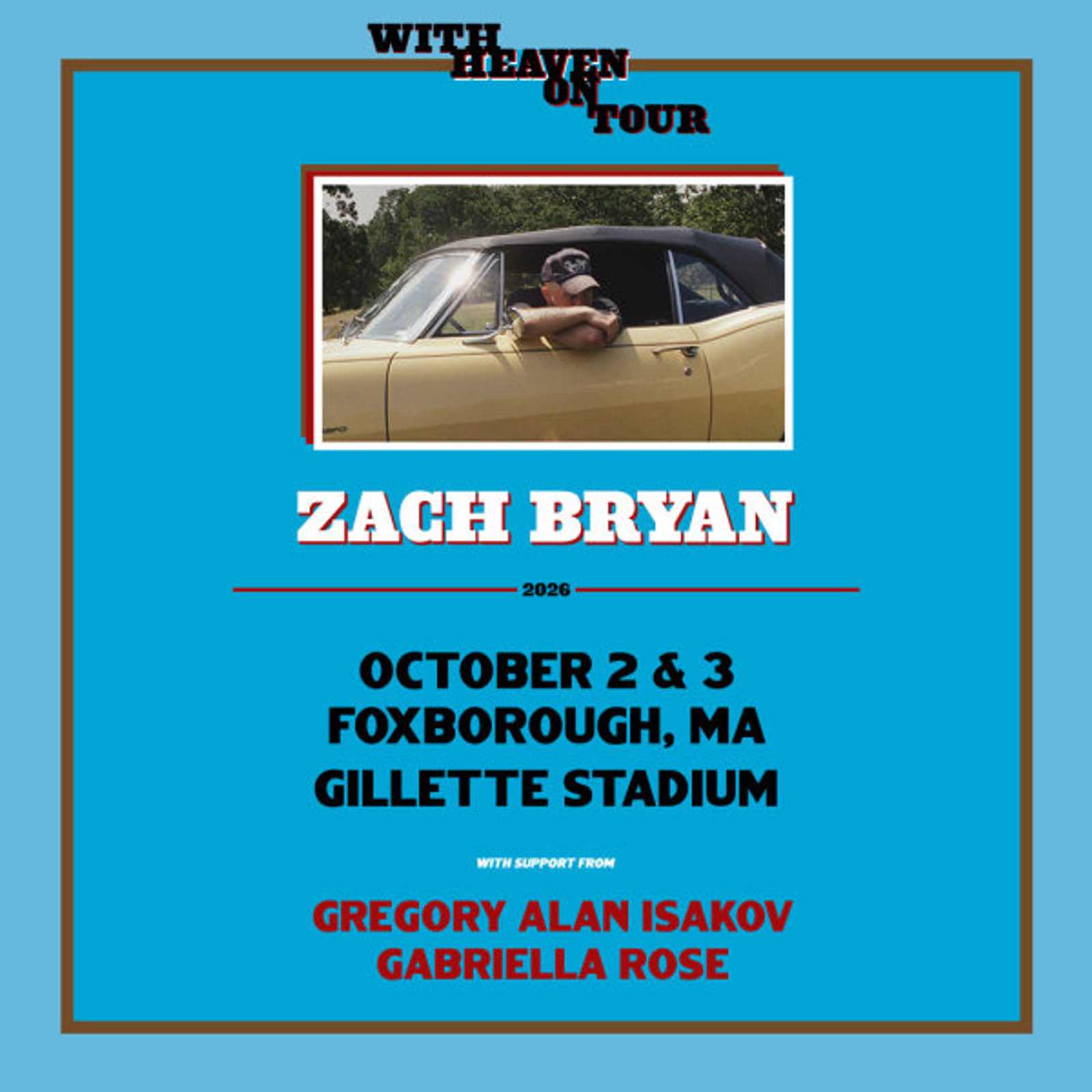 Zach Bryan at Gillette Stadium