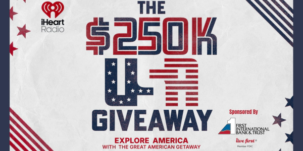 The $250k USA Giveaway sponsored by First International Bank & Trust