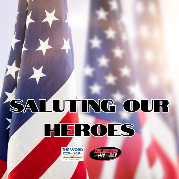 Saluting Our Heroes