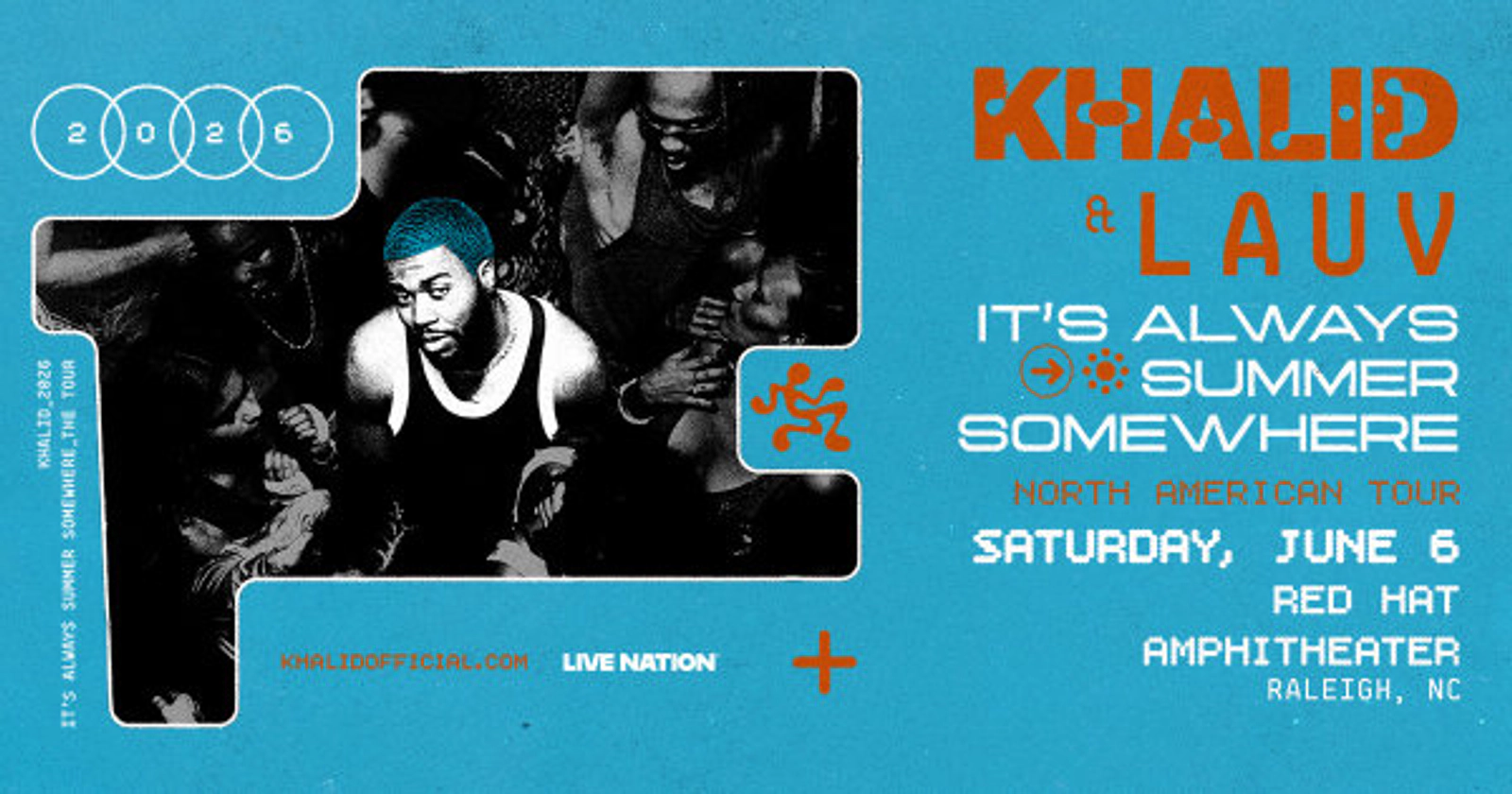 Win Khalid Tickets 2026!