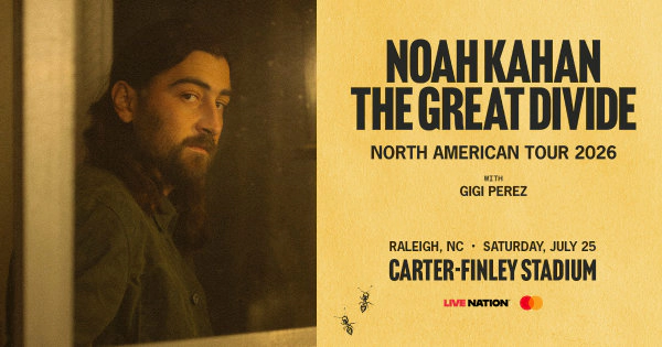 Win Noah Kahan Tickets 2026!