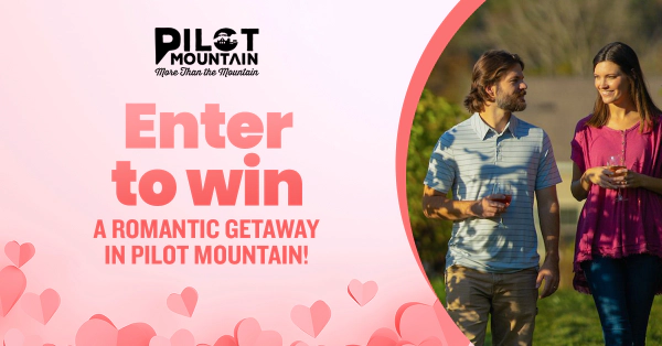 Pilot Mountain Romantic Mountain Getaway