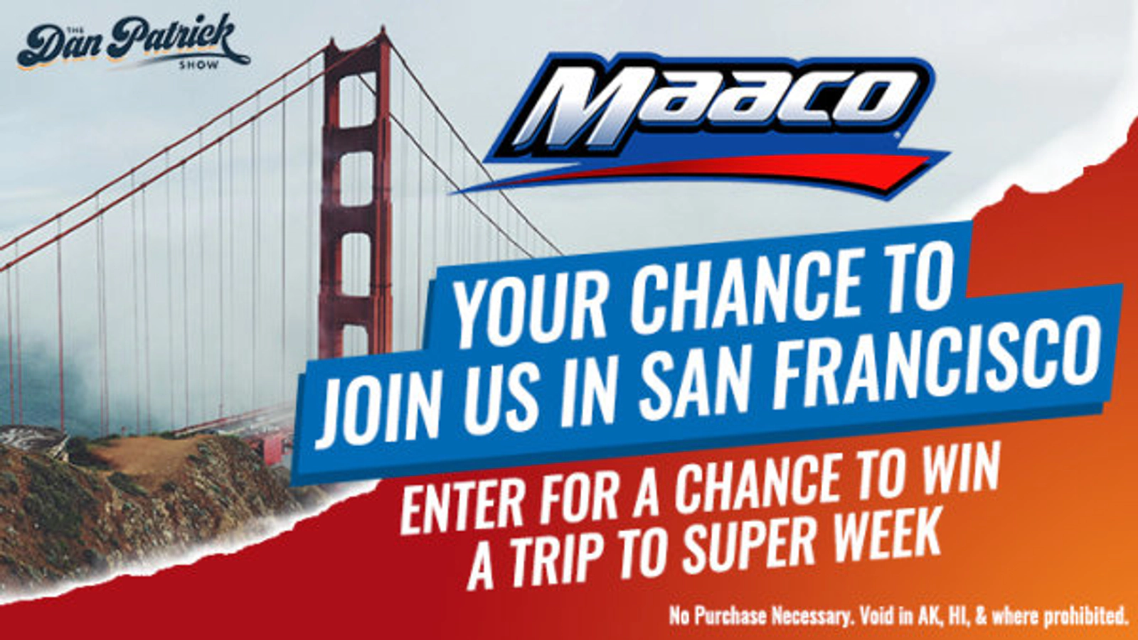 The Dan Patrick Show’s Golden Bonanza Sweepstakes