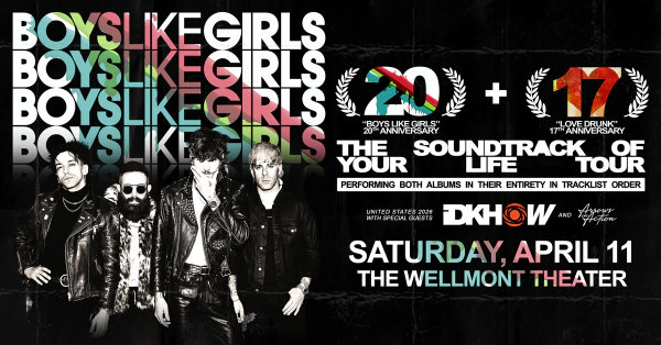 Win Tickets To BOYS LIKE GIRLS At The Wellmont!