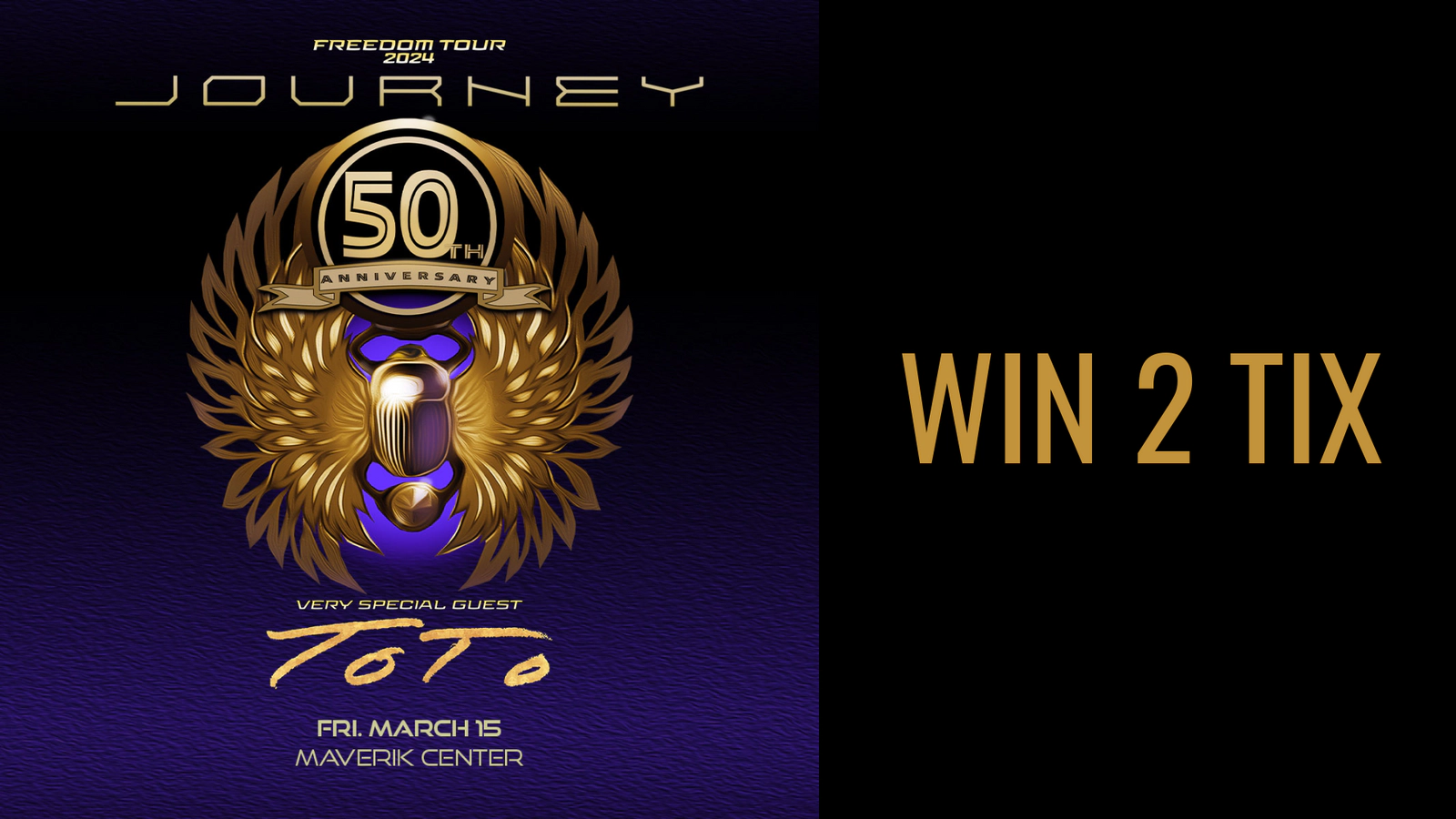 Win 2 Tix to Journey The Freedom Tour 2024 on Friday March 15th 2024