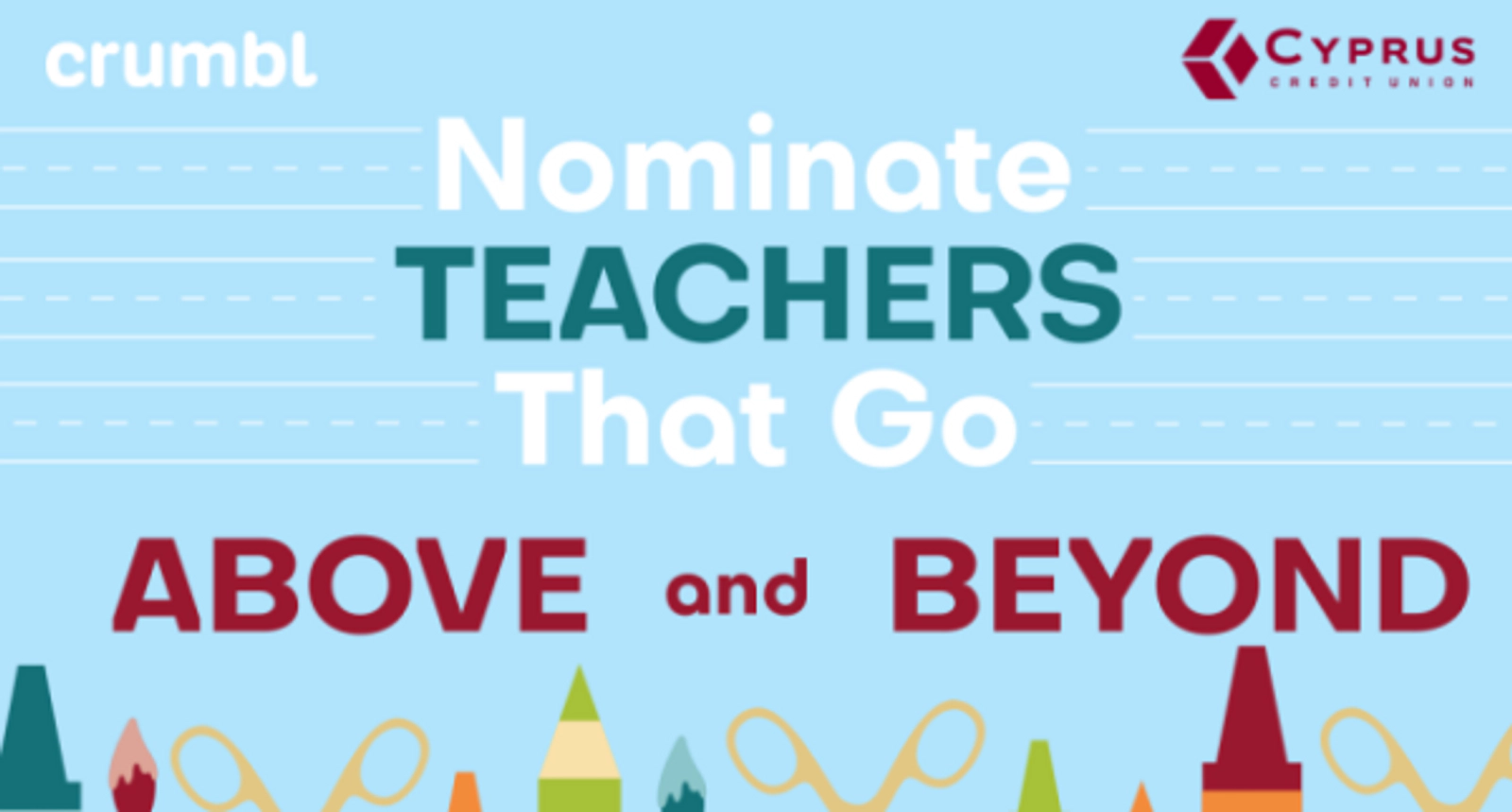 Cyprus Credit Union & Crumbl Cookies Want You to Nominate Teachers that go ABOVE and BEYOND