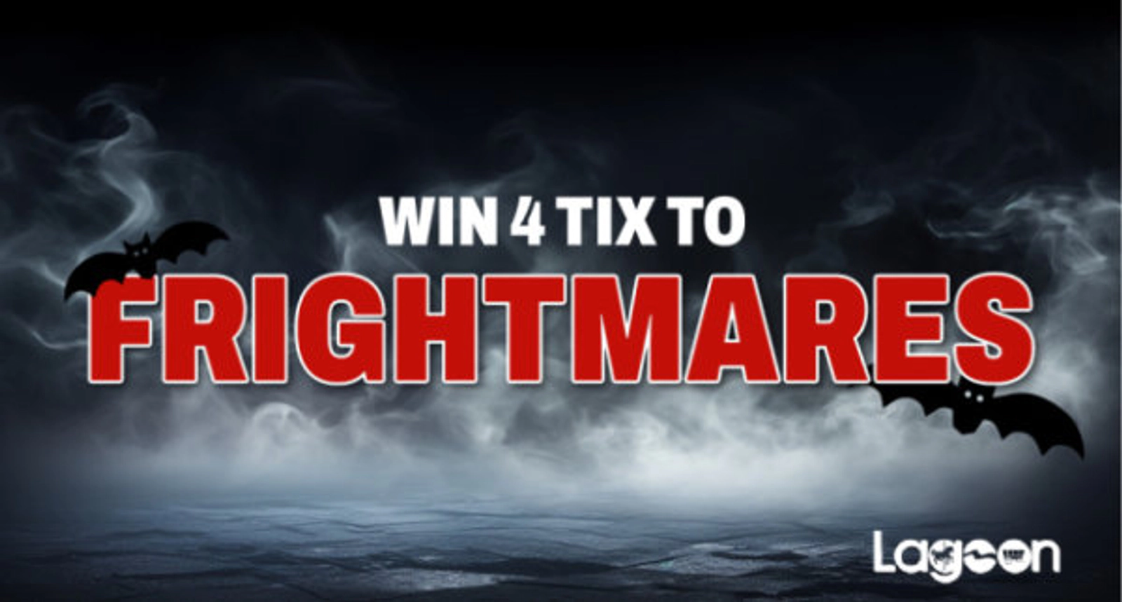 Win a 4-pack of Tickets to Frightmares!