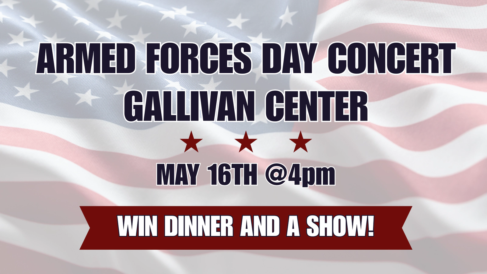 Armed Forces Day Concert - Win Dinner After The Show!