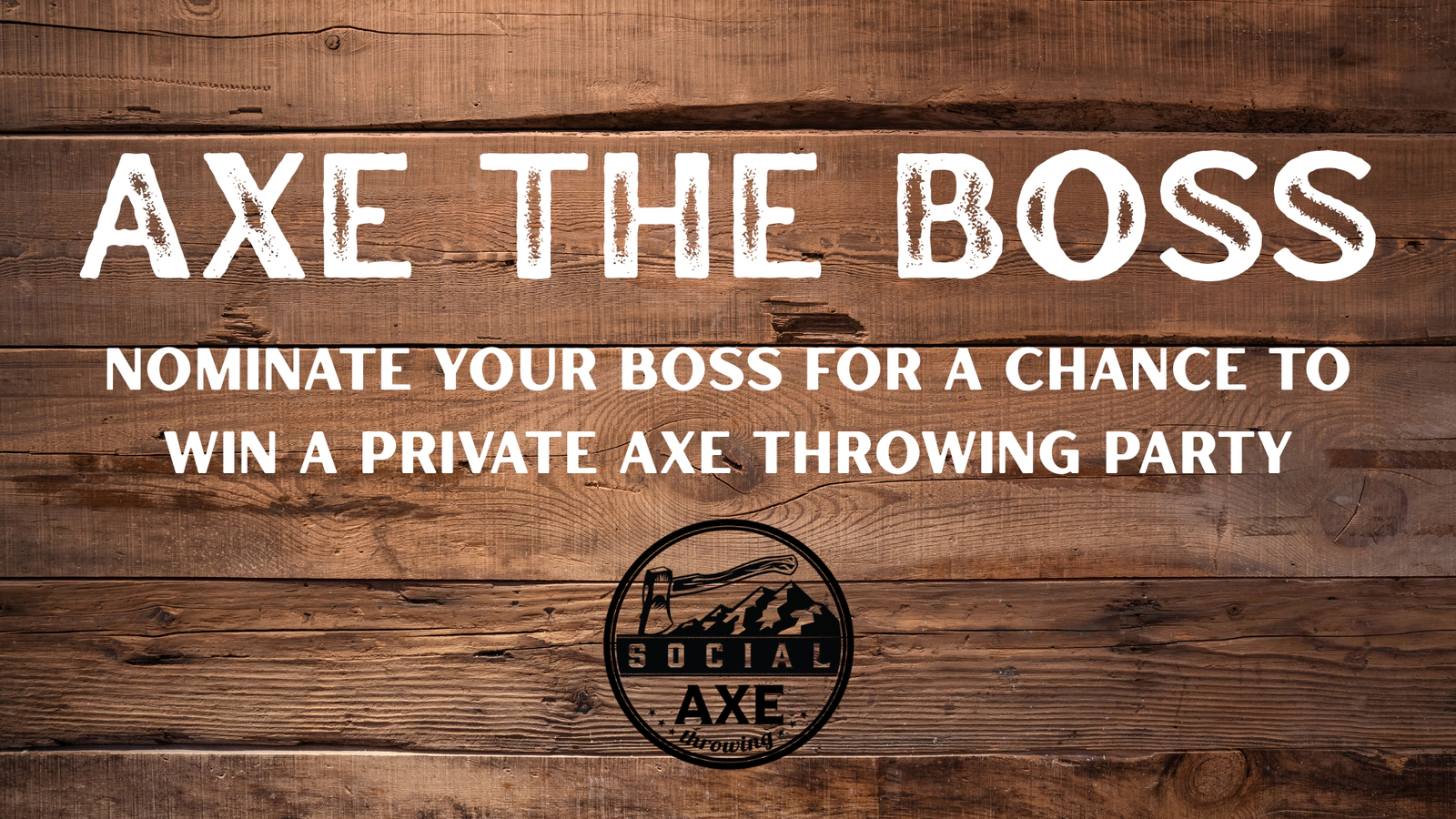 Axe The Boss - Social Axe Throwing