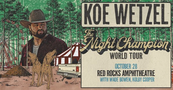 Enter to Win Koe Wetzel Tickets!
