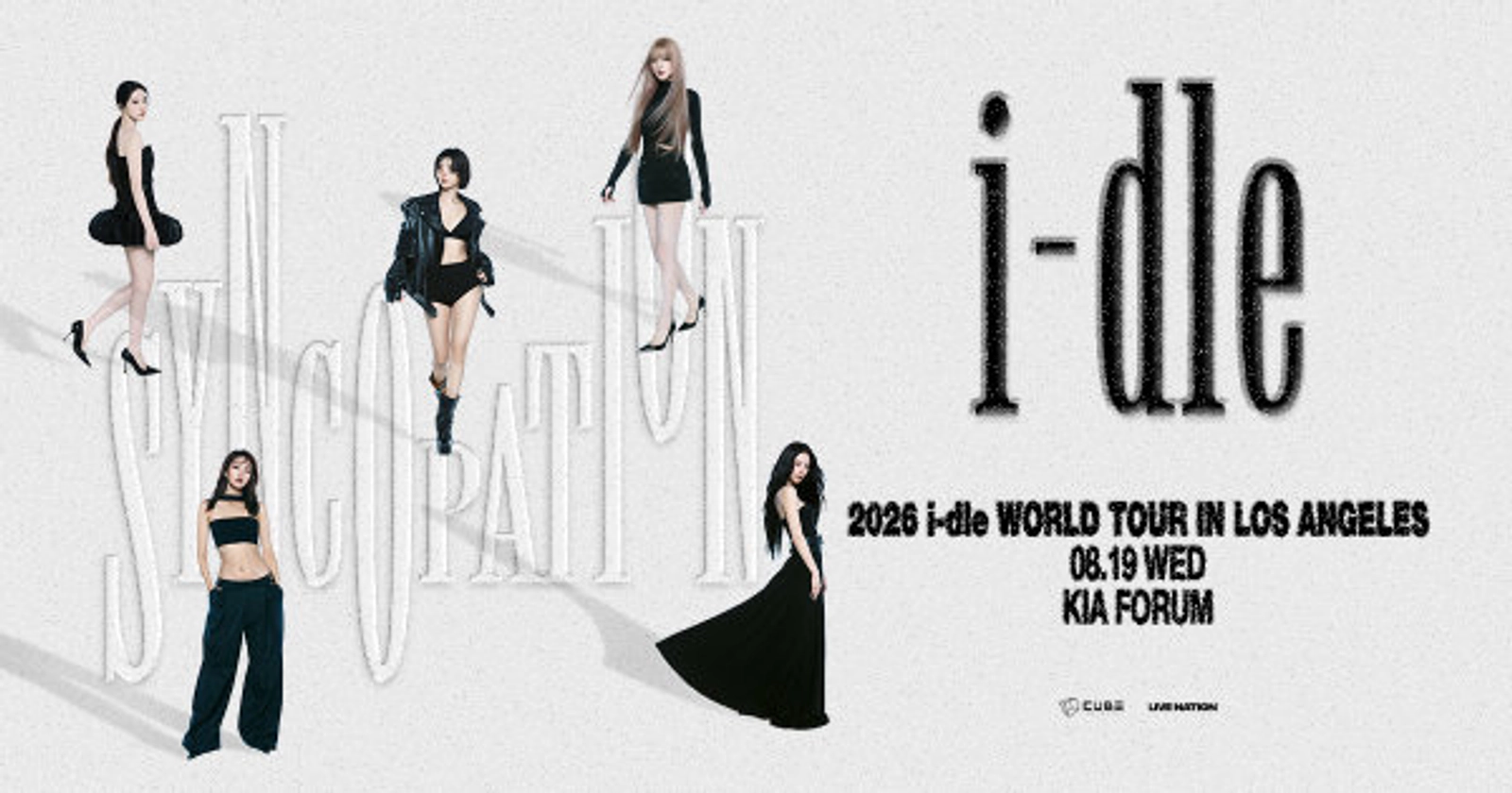 Enter to Win a Pair of Tickets to i-dle at Kia Forum! (8/19)