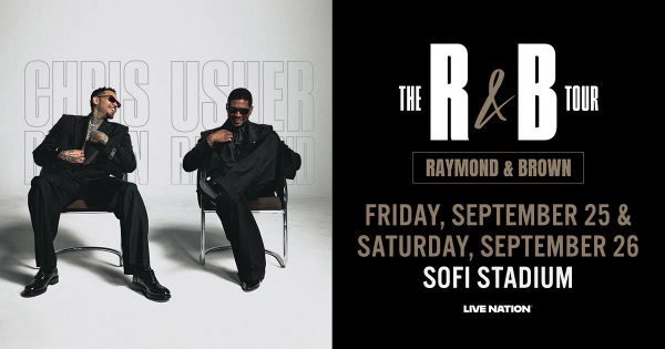 Enter to Win a Pair of Tickets to see Chris Brown & Usher at Sofi Stadium! (9/25)
