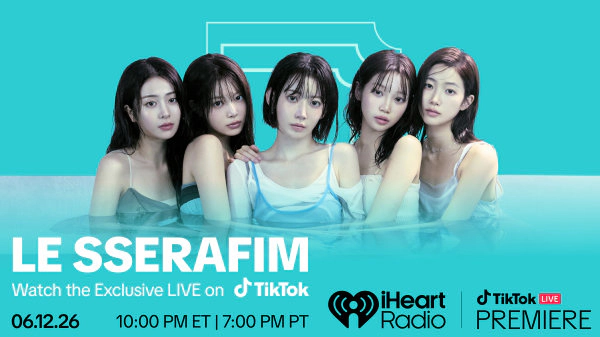 Enter to Win a Pair of Passes to An iHeartRadio and TikTok LIVE Premiere w/ LE SSERAFIM at the iHeartRadio Theater Los Angeles! (6/12)