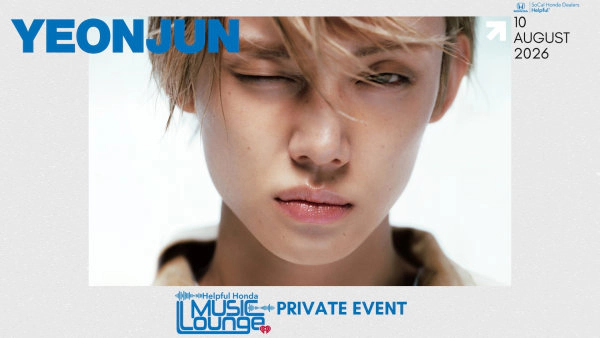 Enter to Attend a Special Interview with YEONJUN at the Helpful Honda Music Lounge in Burbank! (8/10)