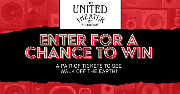 Enter to Win a Pair of Tickets to see Walk Off the Earth! (7/25)