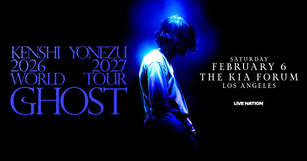 Enter to Win a Pair of Tickets to see Kenshi Yonezu at Kia Forum! (2/6)