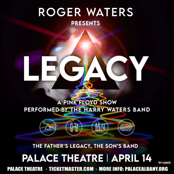 Experience Roger Waters: LEGACY, a Pink Floyd Tribute Show at the Palace Theatre!