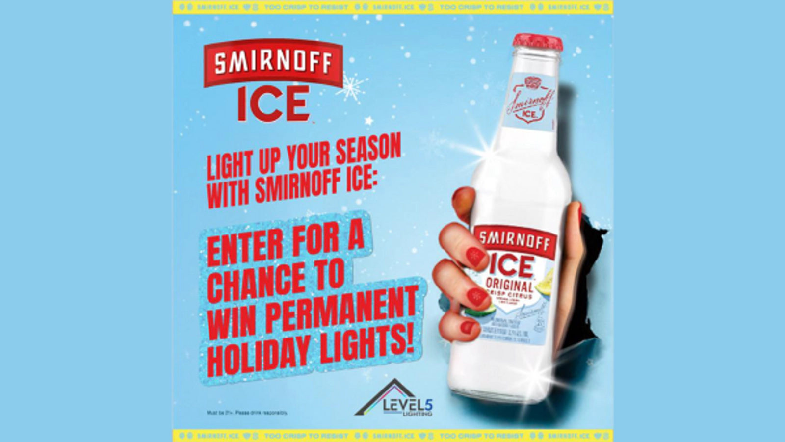 Light Up Your House with Smirnoff!