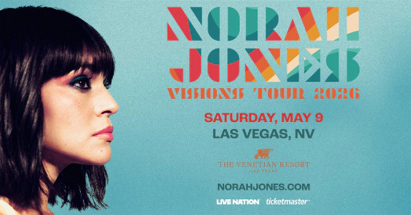 Enter to Win Tickets to Norah Jones!