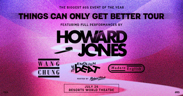 Enter to Win Tickets to Howard Jones!