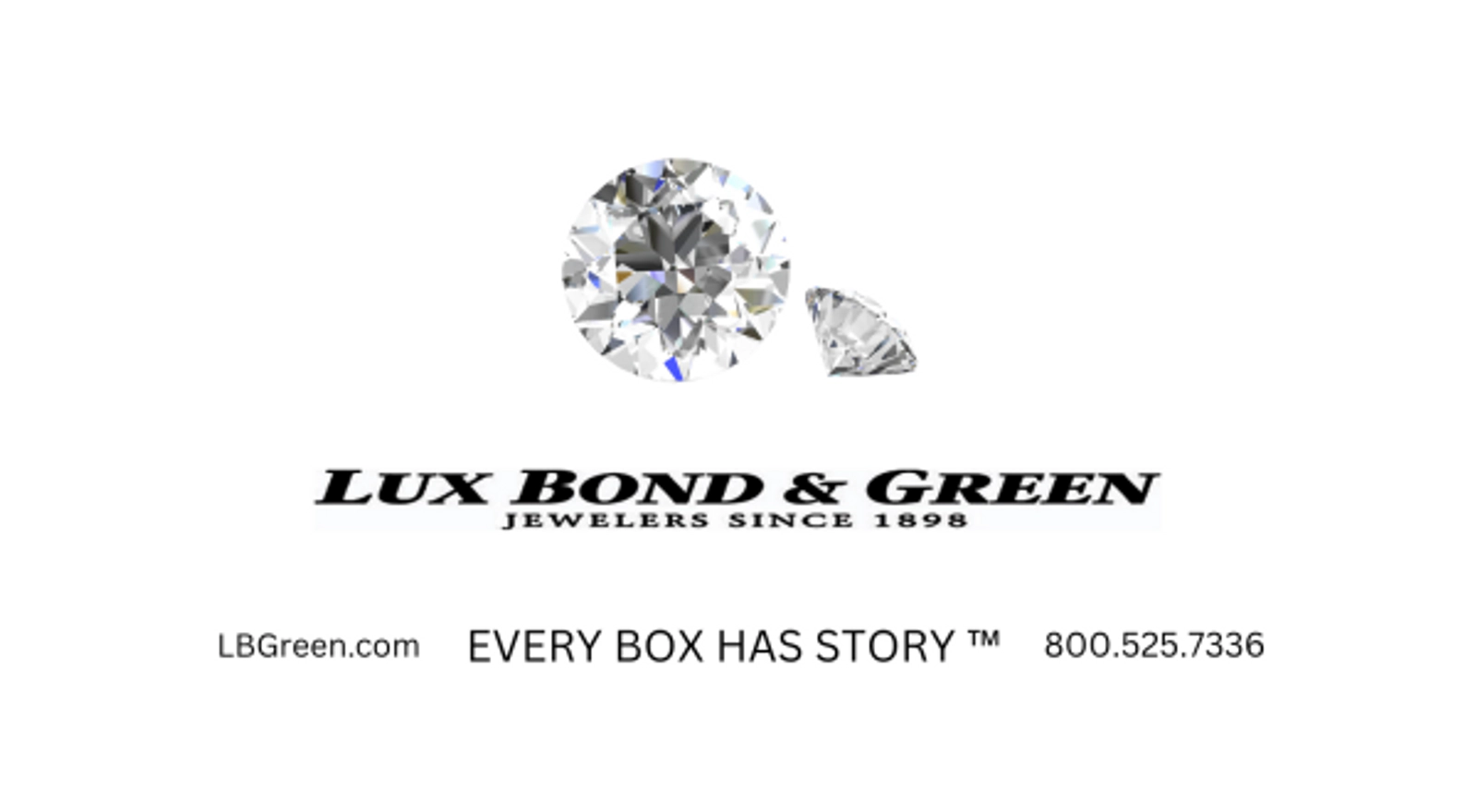 Lux Bond & Green Jewelers - Every Box Has A Story!