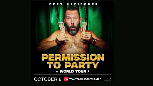 Win you tickets to see Bert Kreischer!