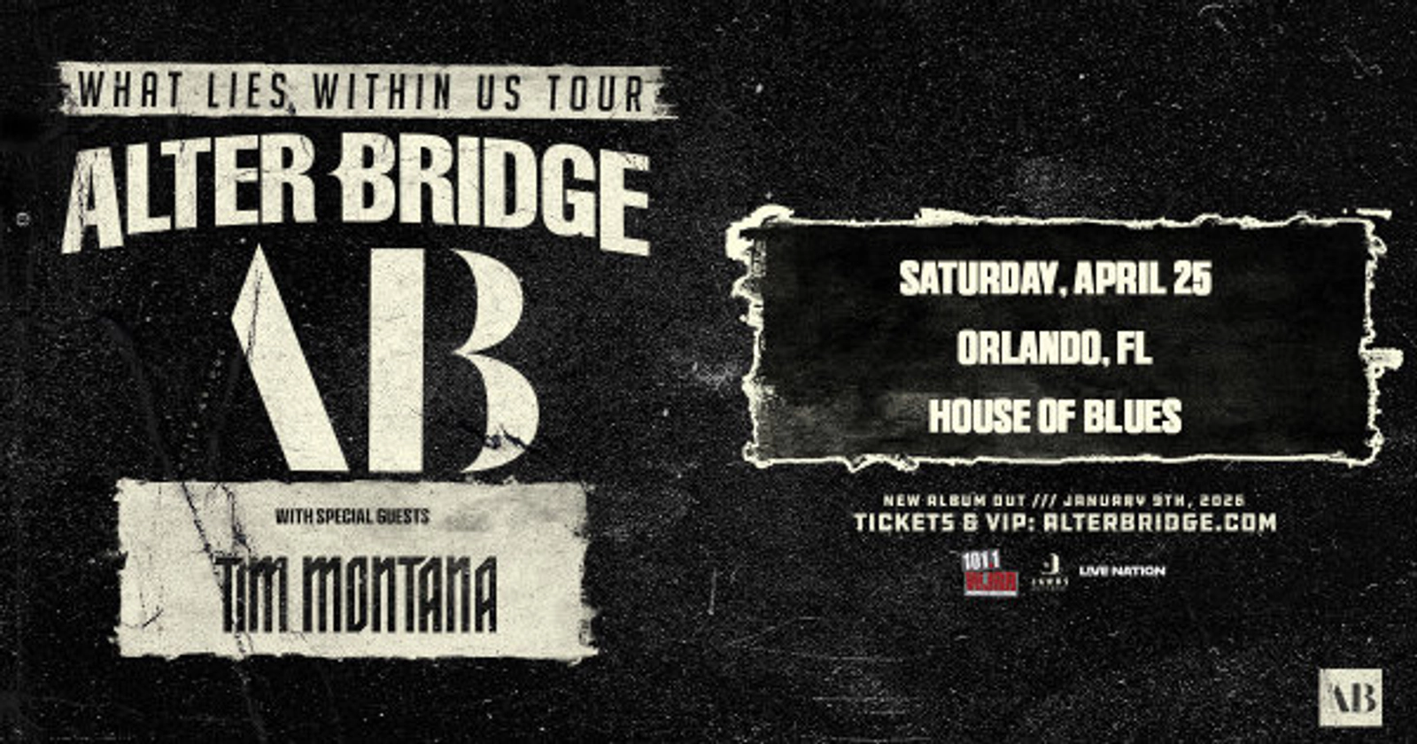 101.1 WJRR Presents Alter Bridge at House of Blues Orlando 4/25/26