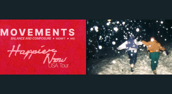 Movements: Happier Now USA Tour with Balance & Composure, Midrift & Niis