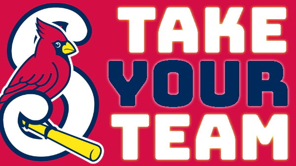 Take YOUR Team - Springfield Cardinals