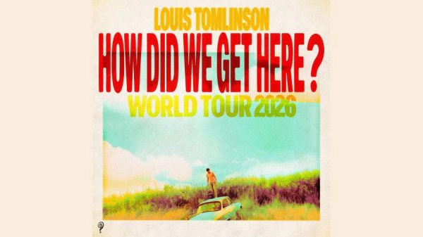 Win Tickets To Louis Tomlinson - How Did We Get Here? World Tour