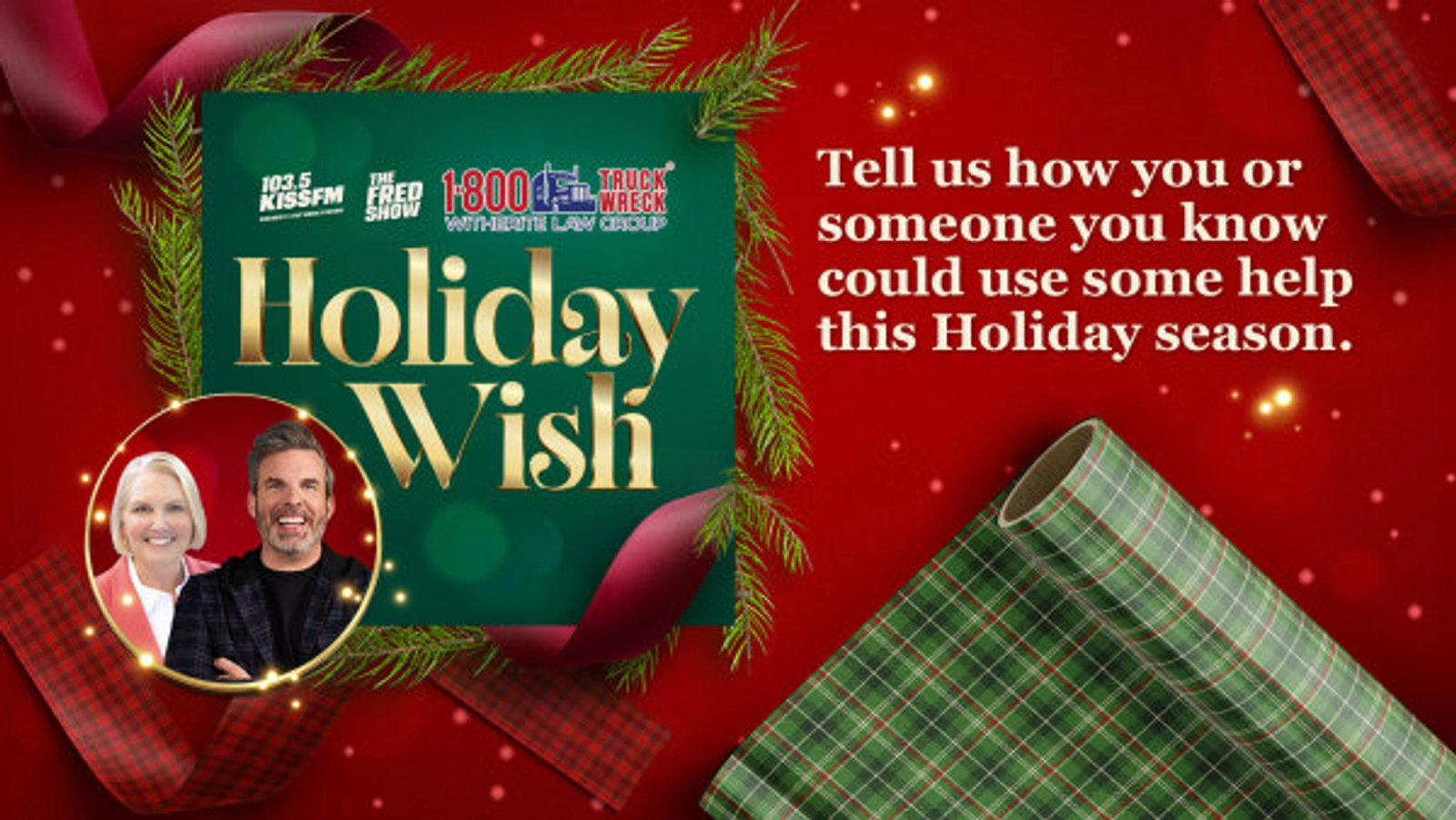 Tell Us Your HOLIDAY WISH, with 1-800-TRUCK-WRECK
