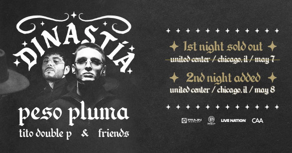 Win Tickets To Dinastia Tour by Peso Pluma & Friends